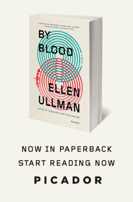 By Blood: A Novel by Ellen Ullman