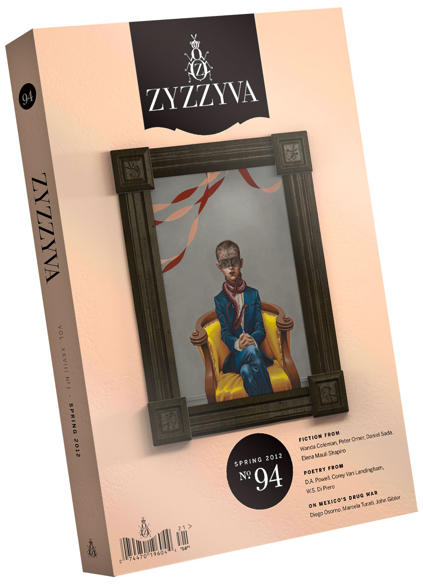 ZYZZYVA Volume 28, #1, Spring 2012