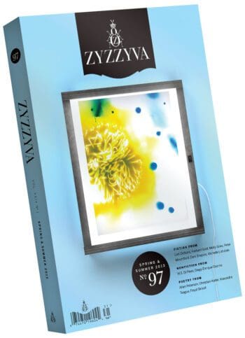 ZYZZYVA Volume 29, #1, Spring 2013