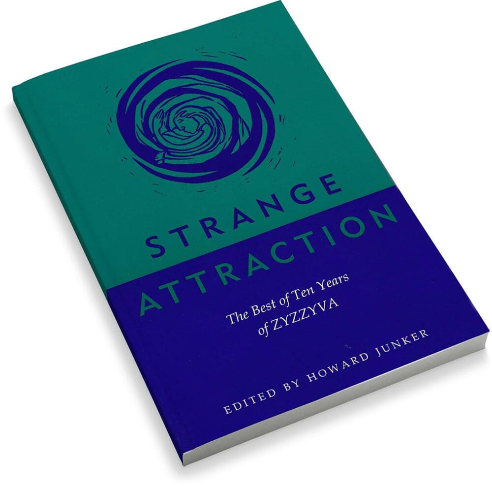 Strange Attraction: The Best of Ten Years of ZYZZYVA