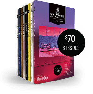 ZYZZYVA 8-Issue Subscription