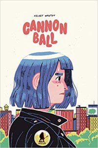 Kelsey Wroten graphic novel Cannonball