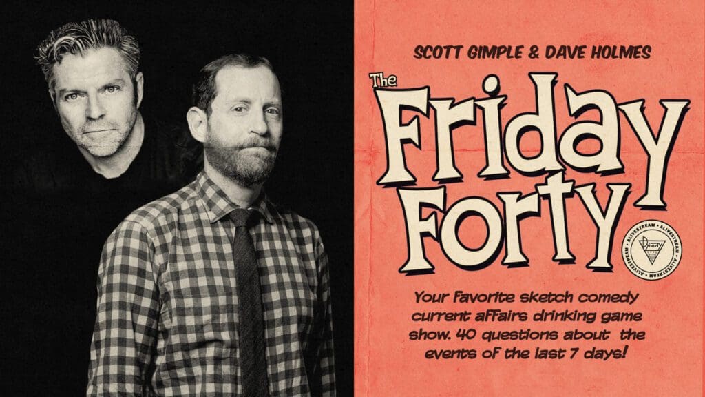 Scott Gimple & Dave Holmes: The Friday Forty